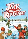 Jack and the Red Giant by Amanda Cleary Eastep