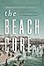 The Beach Cure by Meghan Crnic