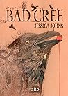 Bad Cree