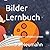 Bilder Lernbuch: Bilder anschauen und dabei Lernen (German Edition)