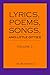 LYRICS, POEMS, SONGS, AND L...
