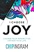 I Choose Joy: Change Your Perspective, Change Your Life