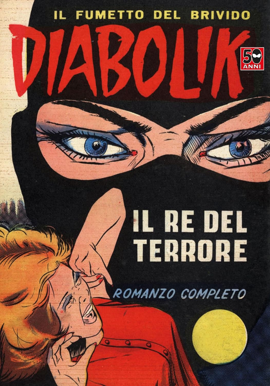 Diabolik n. 1. Il re del terrore
