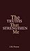 The Truths That Strengthen Me