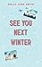 See You Next Winter (Snowbound Secrets)