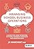 Managing School Business Op...