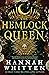 The Hemlock Queen (The Nightshade Crown)