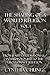 The Shaping of a World Religion: From Jesuits, Freemasons & Anthropologists to the Ghost Dance Religion