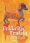 Tekkeltje Tralala