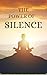 The Power of Silence