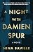 A Night with Damien Spur