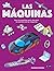 LAS MÁQUINAS
