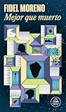 Mejor que muerto