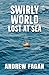 Swirly World: Lost At Sea