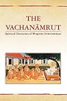 THE VACHANAMRUT: ...