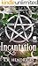Incantation (Spells and Sins)