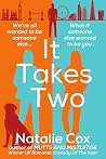 It Takes Two: A laugh-out-loud romantic comedy for dog lovers everywhere It Takes Two: A laugh-out-loud romantic comedy for dog lovers everywhere