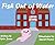 Fish Out of Water: Axil the Axolotl is a highly sensitive kid who learns, at school, ways to accommodate his needs.