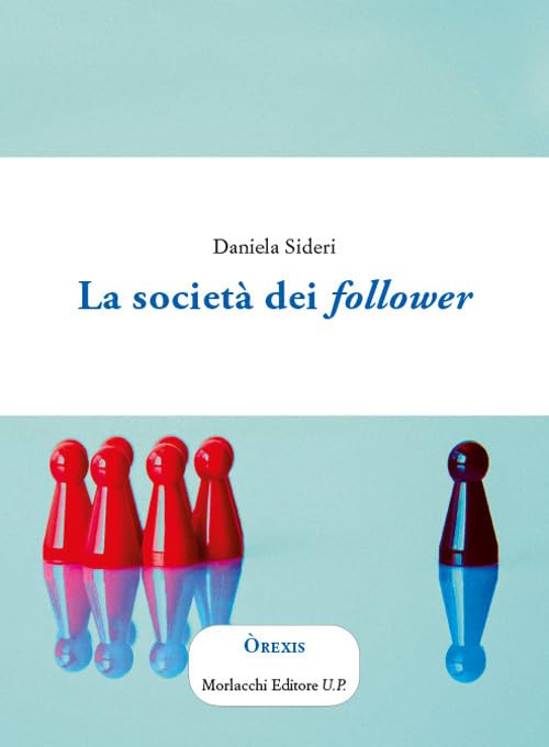 La società dei follower (Paperback)