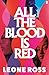 All the Blood Is Red by Leone Ross