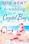 The Wedding at Crystal Bay