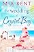 The Wedding at Crystal Bay ...