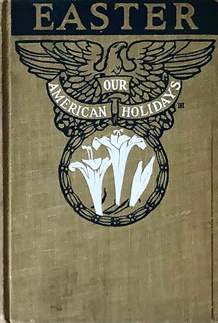 Easter (Our American Holidays)