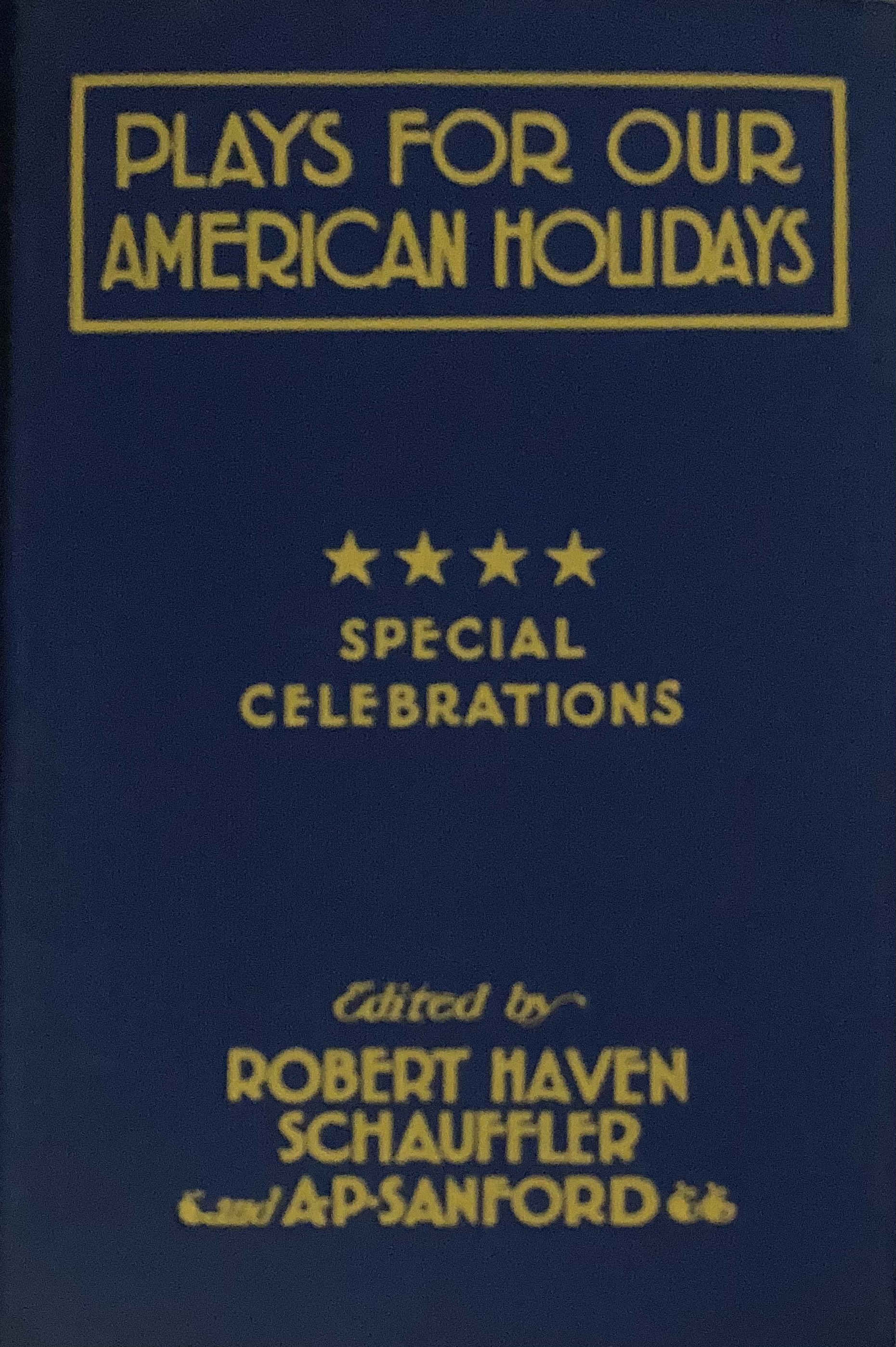 Plays for Special Celebrations (Plays for Our American Holidays, 4)