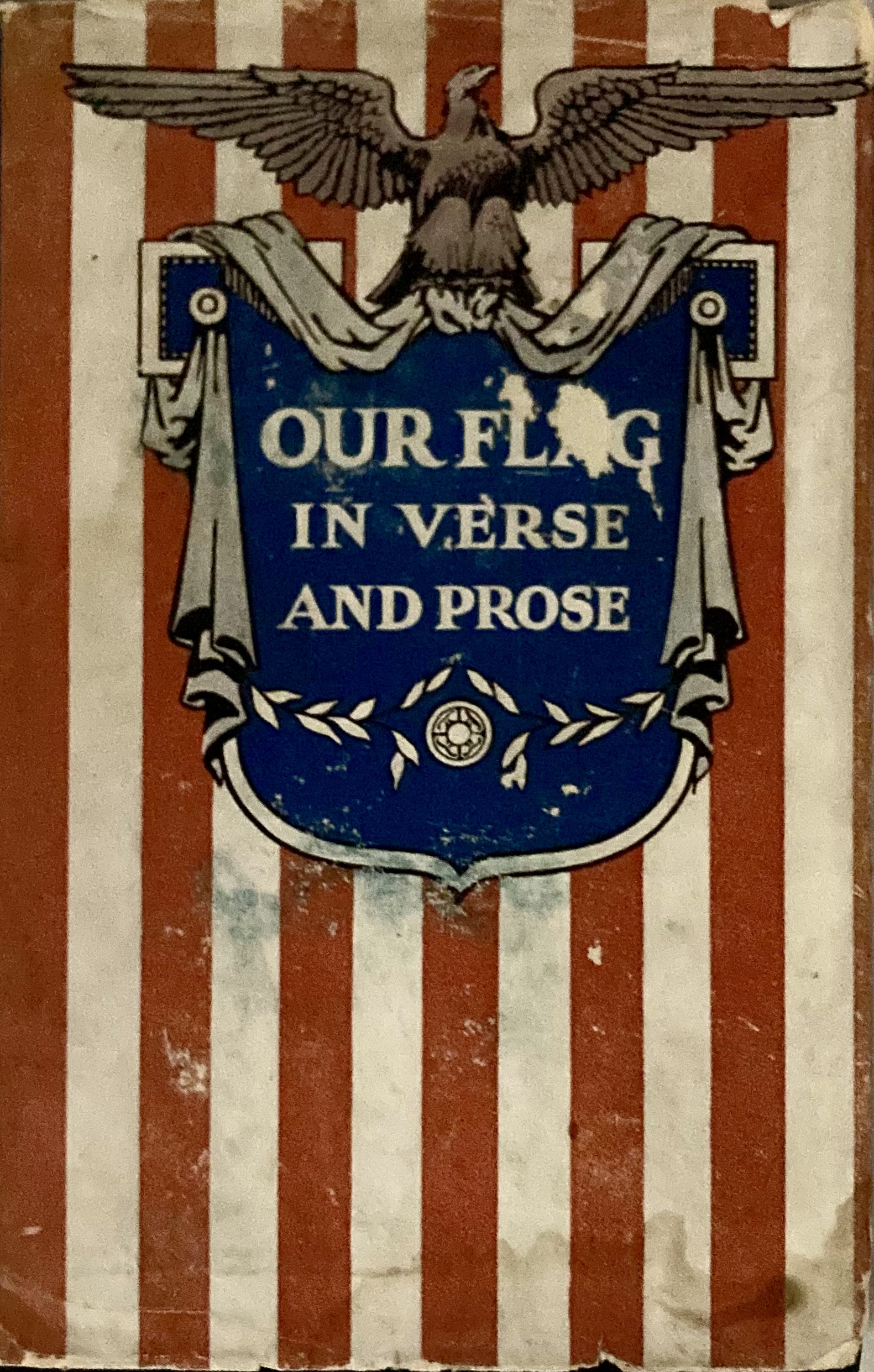 Our Flag in Verse and Prose (Hardcover)