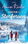 Juletid i Storforsen (Storforsen, #3)