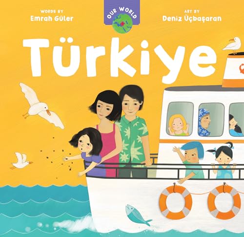 Our World: Türkiye (Board Book)
