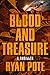 Blood and Treasure by Ryan Pote