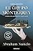 El Grupo Monterrey: Crónica de una dinastía empresarial (Spanish Edition)