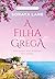 A filha grega (As Filhas Perdidas #3)