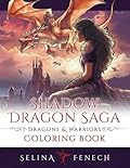 Shadow Dragon Saga - Dragons and Warriors Coloring Book