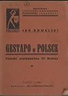 Gestapo w Polsce....