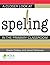 A Closer Look at Spelling in the Primary Classroom by Grace Oakley