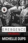 Emergence: Prequel
