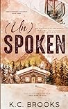 (Un)Spoken: A Brother's Best Friend, Single Parent Romance (Saint Stephens Lake: Special Editions) (Un)Spoken: A Brother's Best Friend, Single Parent Romance (Saint Stephens Lake: Special Editions)