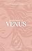 Desatando a Venus (Spanish Edition)