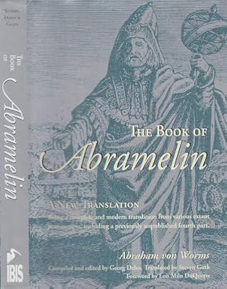 The Book of Abramelin: A New Translation - Revised and Expanded