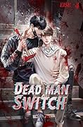Deadman Switch Vol. 4