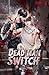Deadman Switch Vol. 4 (novel)