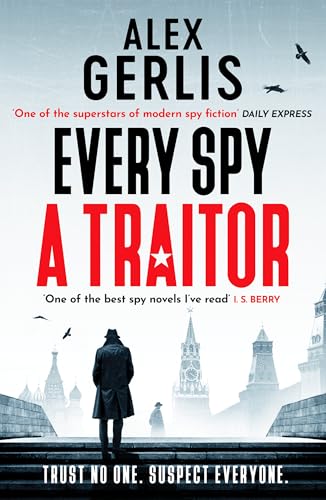 Every Spy a Traitor (The Double Agent #1)