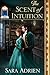 The Scent of Intuition (Mir...