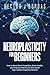 Neuroplasticity For Beginners by Hector Bordas Neuroplasticity For Beginners by Hector Bordas