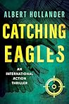 Catching Eagles: ...