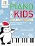 Piano For Kids Holiday Song...