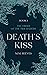 Death's Kiss by M.M. Reeves