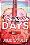 Nashville Days by Julie   Capulet